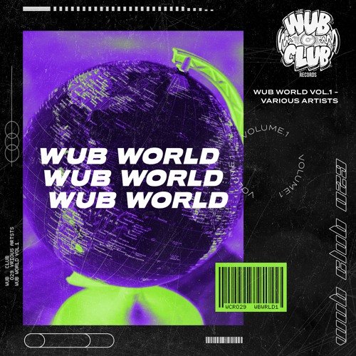 Wub World Volume 1