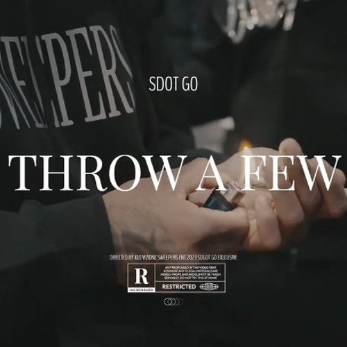 Sdot Go (Throw A Few)