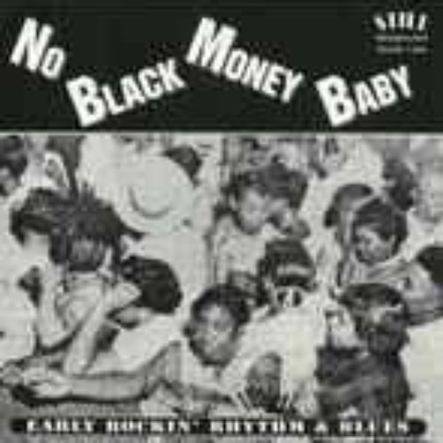 No Black Money Baby