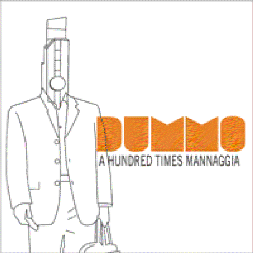a Hundred Times Mannaggia
