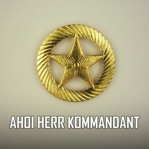 Ahoi Herr Kommandant