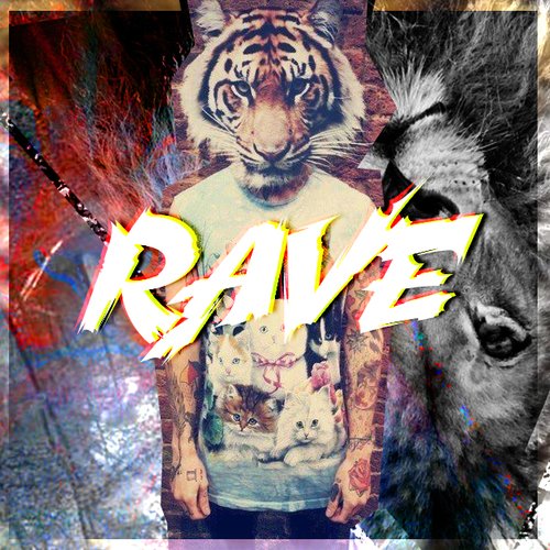 RAVE