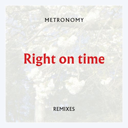 Right on time (Remixes) - EP