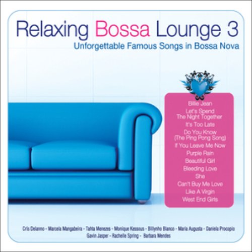 Relaxing Bossa Lounge 3