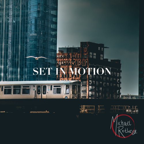 Set in Motion