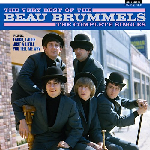 The Very Best of The Beau Brummels: The Complete Singles