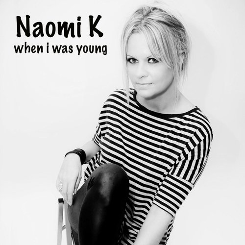 When I Was Young