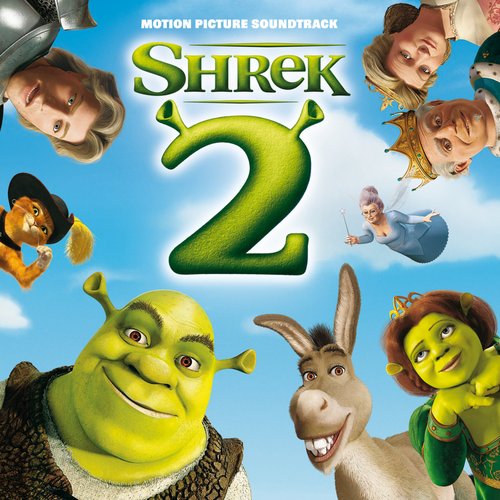 Shrek 2 [Original Soundtrack]