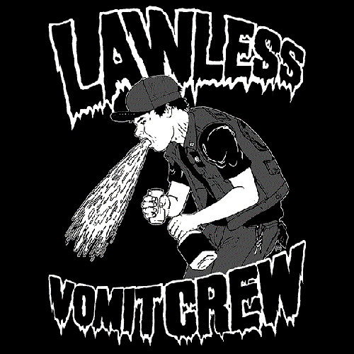 Lawless Vomit Crew