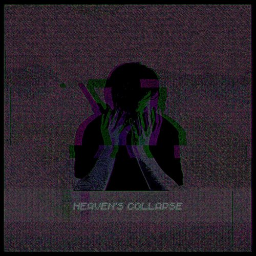 Heaven's Collapse