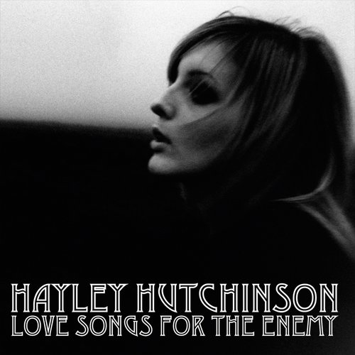 Love Songs For The Enemy
