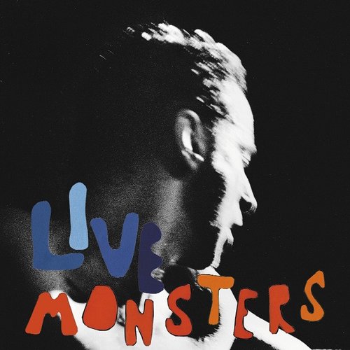 Soundtrack To Live Monsters