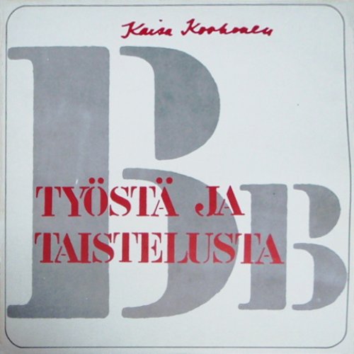 Työstä ja taistelusta