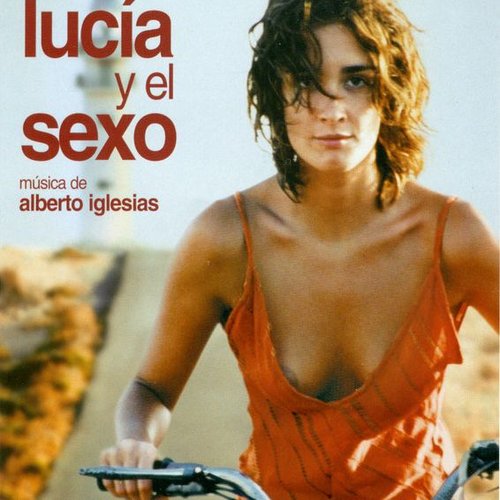 Lucía Y El Sexo (Banda Sonora Original)