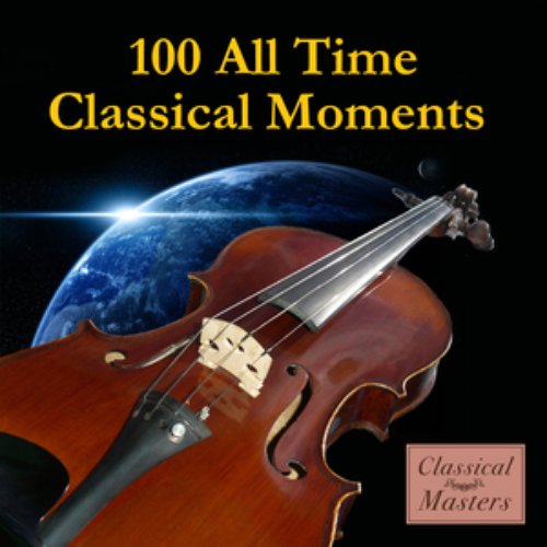 100 All-Time Classical Moments