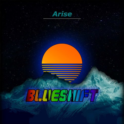 Arise