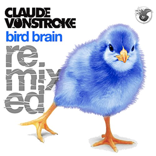 Bird Brain Remixed