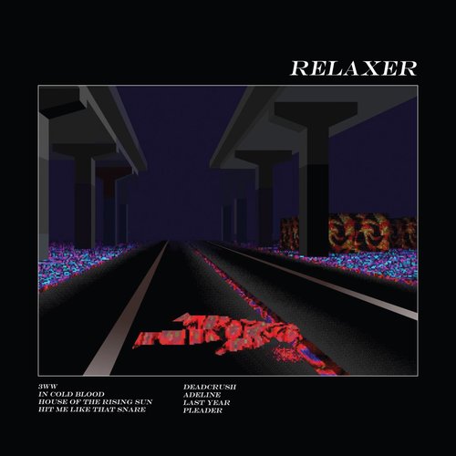 RELAXER (Deluxe Edition)