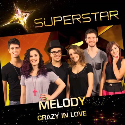 Crazy In Love (Superstar) - Single