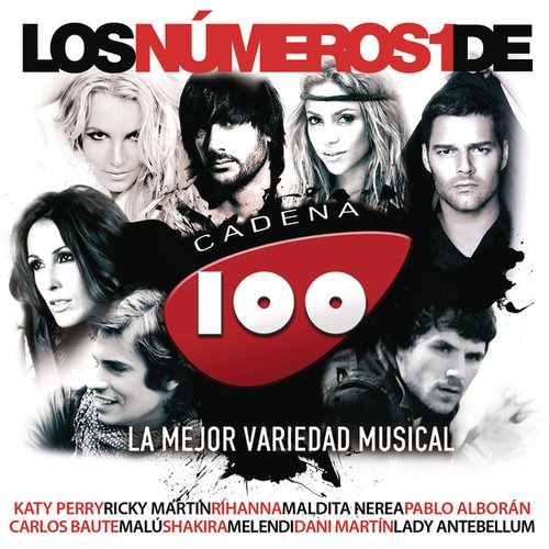 Los Nº1 De Cadena 100 (2011)