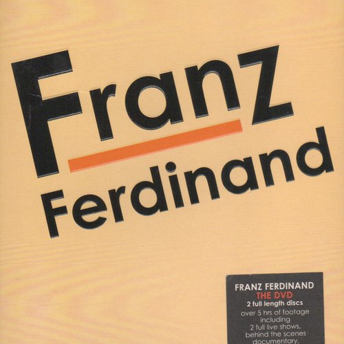 Franz Ferdinand (The DVD)