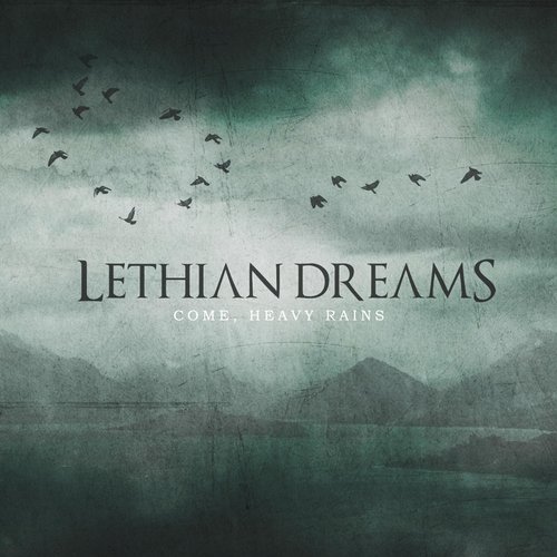 Come, Heavy Rains - Single