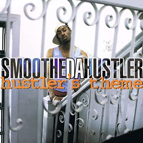 Hustler's Theme [Explicit]