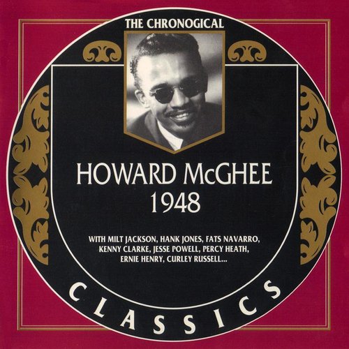The Chronological Classics: Howard McGhee 1948