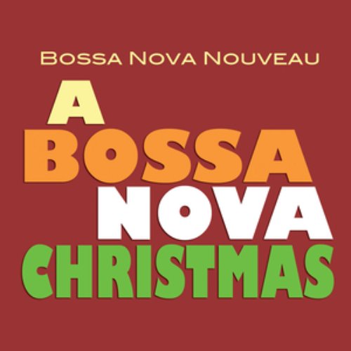A Bossa Nova Christmas