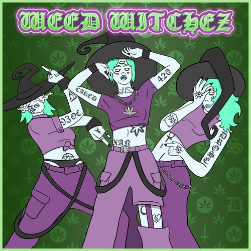 W33D W1TCH3Z