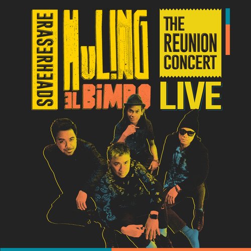 Huling El Bimbo (Live at 2022 The Eraserheads Reunion Concert)