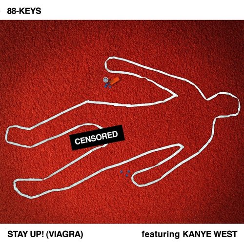 Stay Up! (Viagara) Ft. Kanye West [clean]