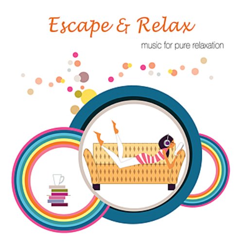 Escape & Relax