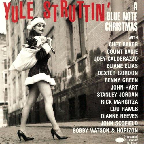 Yule Struttin': A Blue Note Christmas