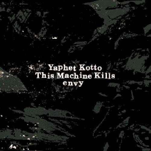 Yaphet Kotto / This Machine Kills / Envy