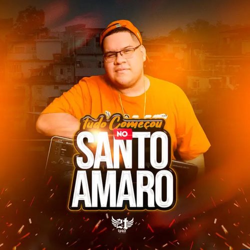 Tudo Começou no Santo Amaro