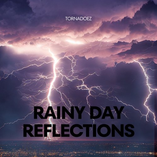 Rainy Day Reflections
