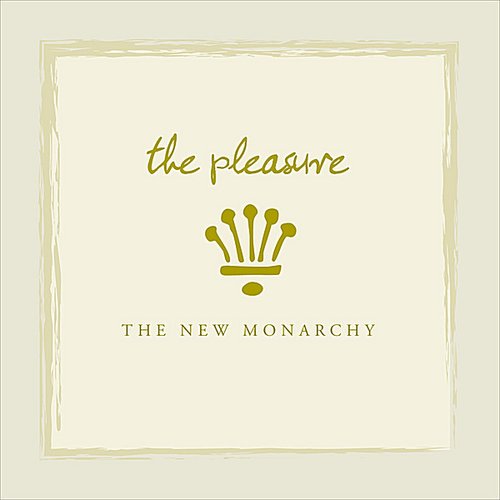 The New Monarchy