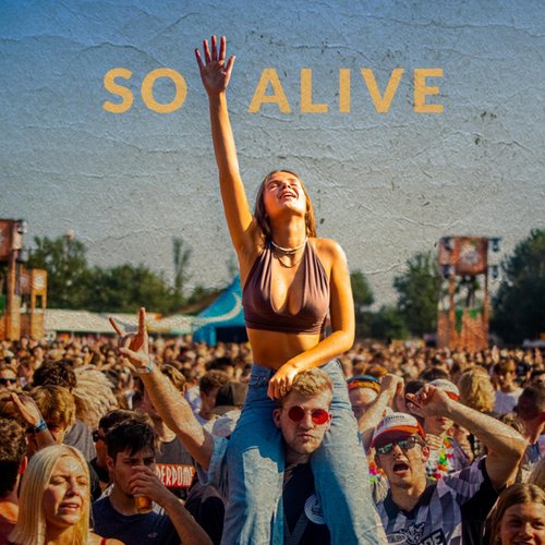 So Alive