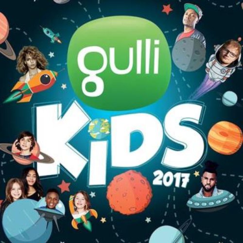 Gulli Kids 2017 [Explicit]