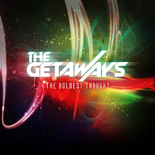 The Boldest Thought - EP