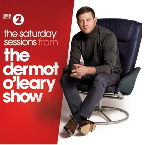 Dermot O'Leary Saturday Sessions 2014