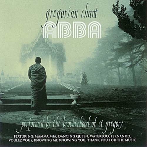 Gregorian Chant - Abba