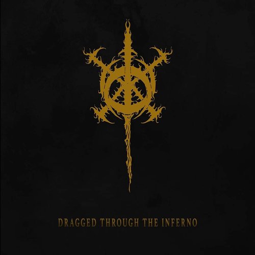 Dragged Through The Inferno - Single