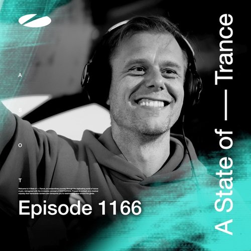 ASOT 1166 - A State of Trance Episode 1166 [Including Live at Ultra Music Festival Miami 2022 (A State Of Trance Stage) [Highlights]]