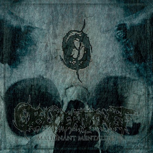 Malignant Mentality