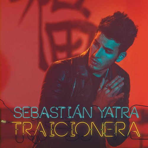 Traicionera — Sebastian Yatra | Last.fm