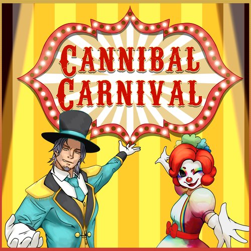 CANNIBAL CARNIVAL - Single