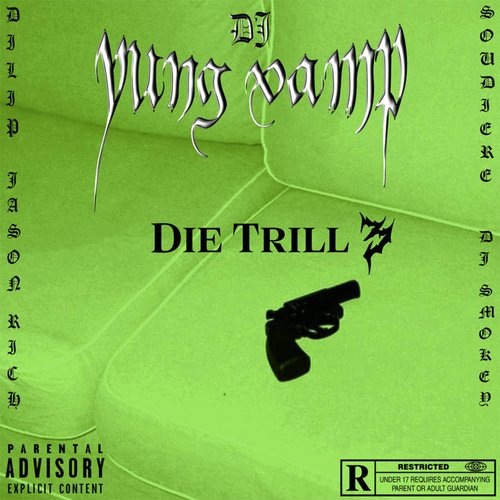 DIE TRILL 3