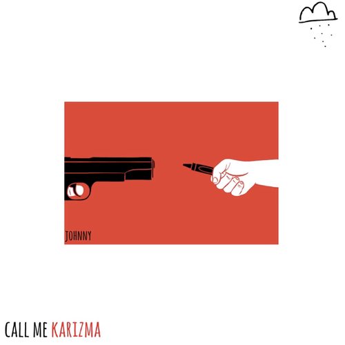 Johnny Call Me Karizma Last Fm